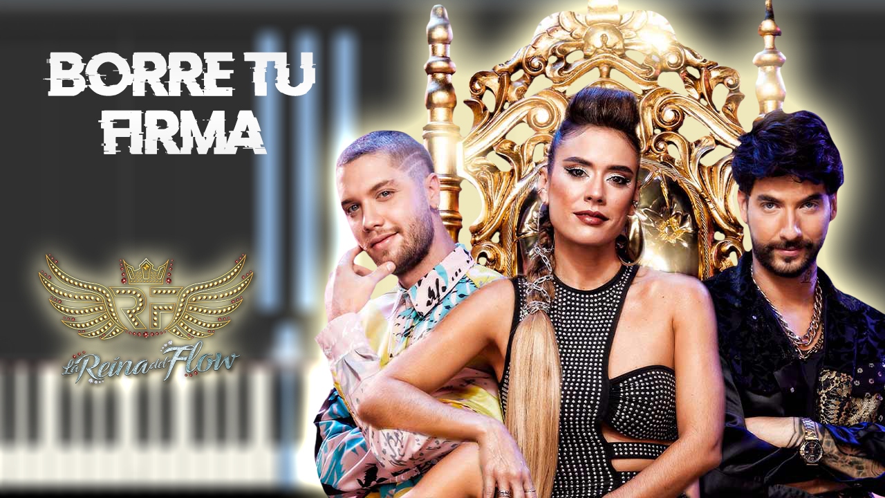 Borré tu firma - La Reina del Flow 3