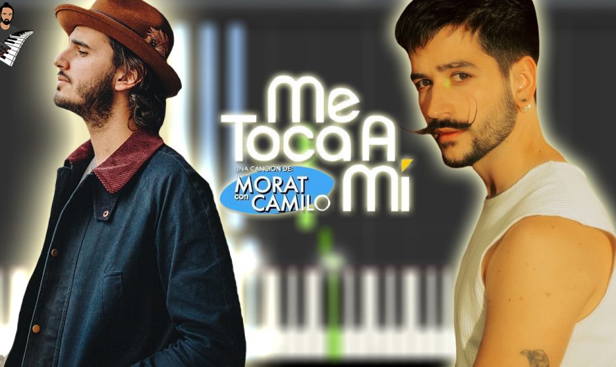 Morat & Camilo – Me Toca A Mí