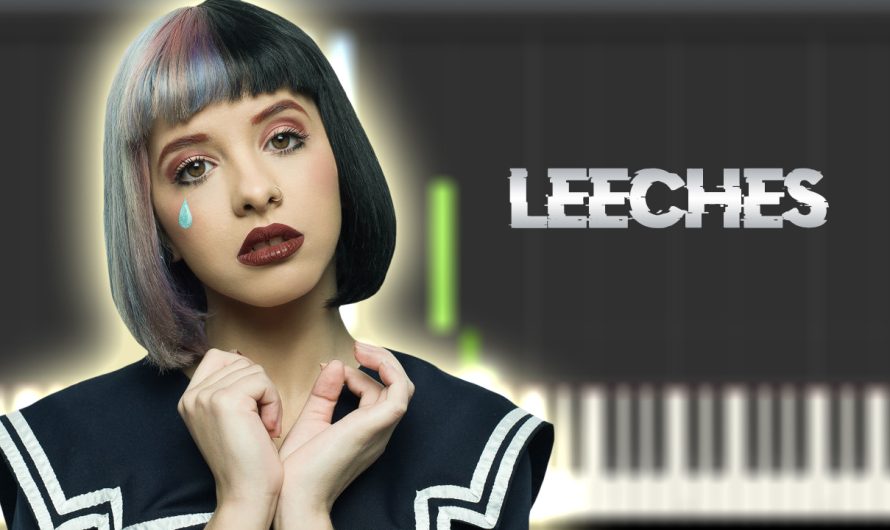 Melanie Martinez – LEECHES