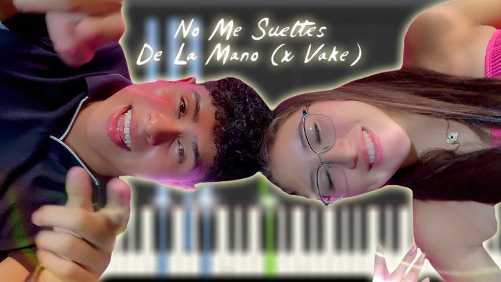 No Me Sueltes De La Mano x Vake - Mis Pequeños Actores