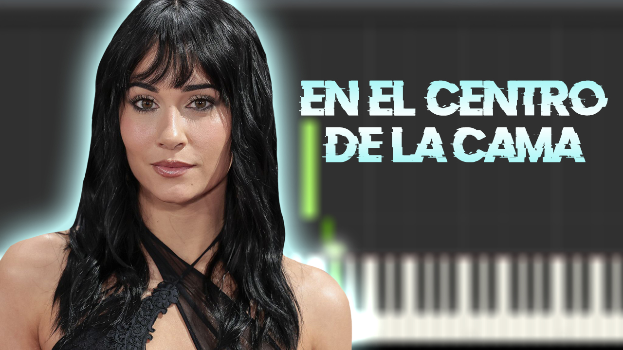 Aitana - EN EL CENTRO DE LA CAMA