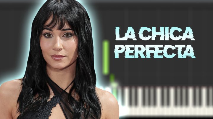 Aitana, Fangoria - LA CHICA PERFECTA