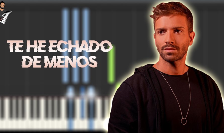 Pablo Alborán – Te he echado de menos