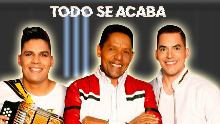 Todo Se Acaba - Binomio De Oro De América