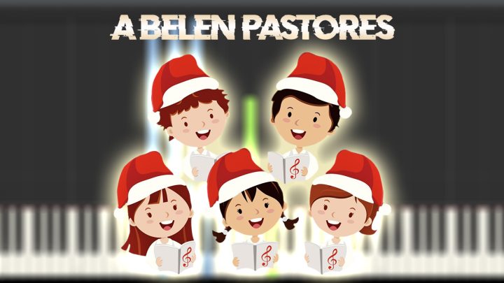 A Belen Pastores - Los Niños Cantores de Navidad