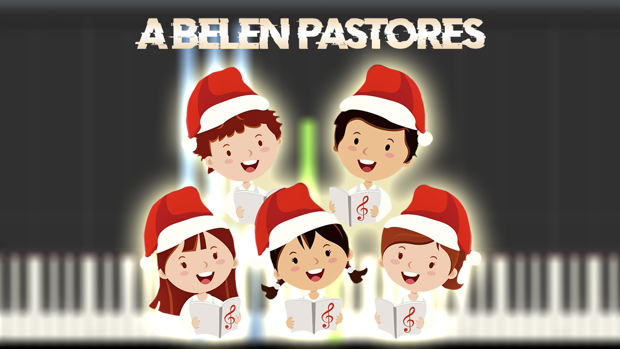A Belen Pastores - Los Niños Cantores de Navidad