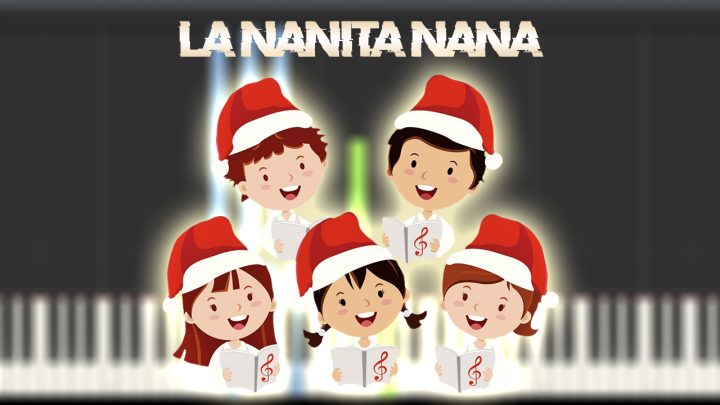 La Nanita Nana - Los Niños Cantores de Navidad - Villancicos