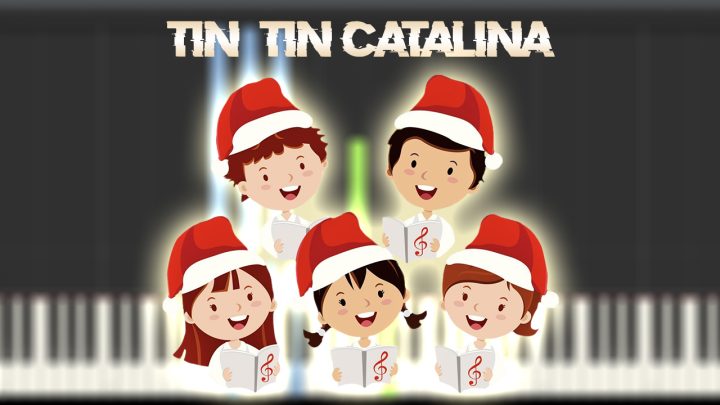 Villancico - Tin Tin Catalina