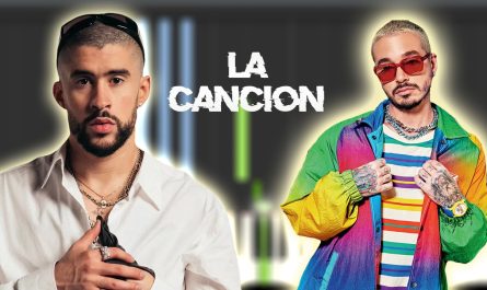 LA CANCIÓN - J Balvin & Bad Bunny