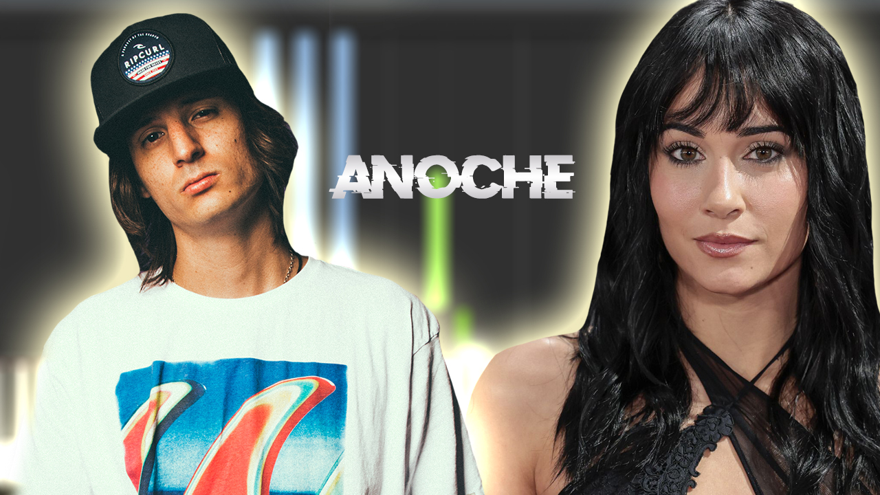 Danny Ocean x Aitana - Anoche