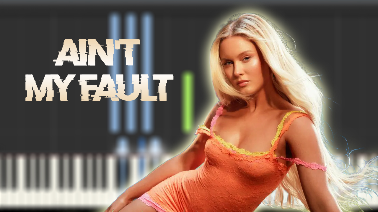 Zara Larsson - Ain't My Fault