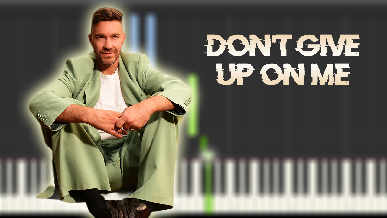 Andy Grammer - Don't Give Up On Me