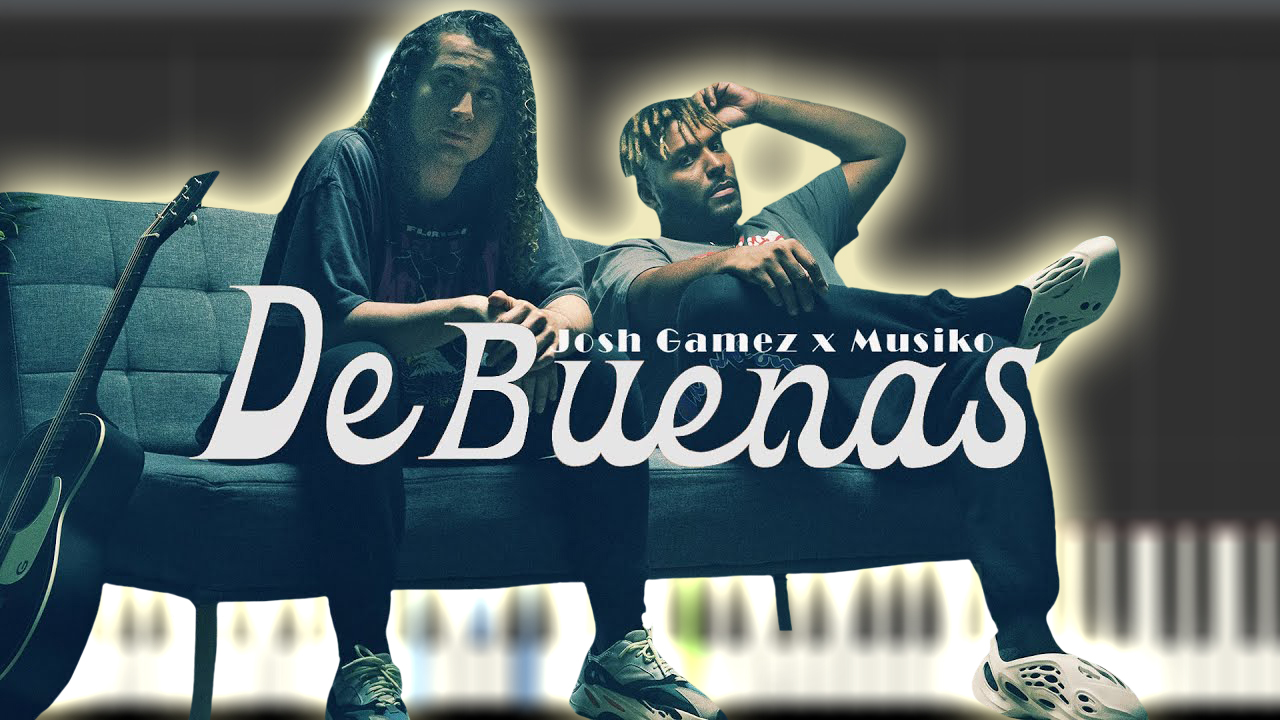 Josh Gamez x Musiko - De Buenas