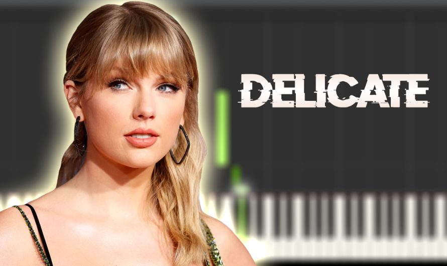 Taylor Swift – Delicate