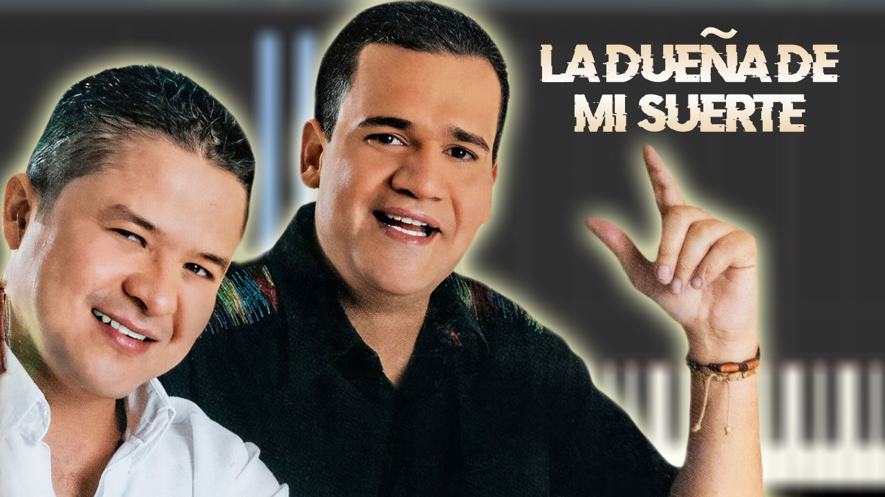 La dueña de mi suerte - Ramiro y Joche