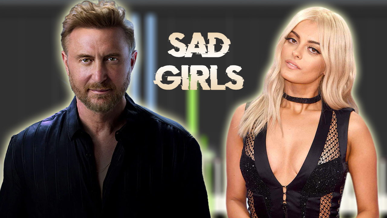 Bebe Rexha & David Guetta - Sad Girls