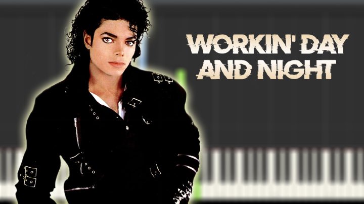 Michael Jackson - Workin' Day and Night
